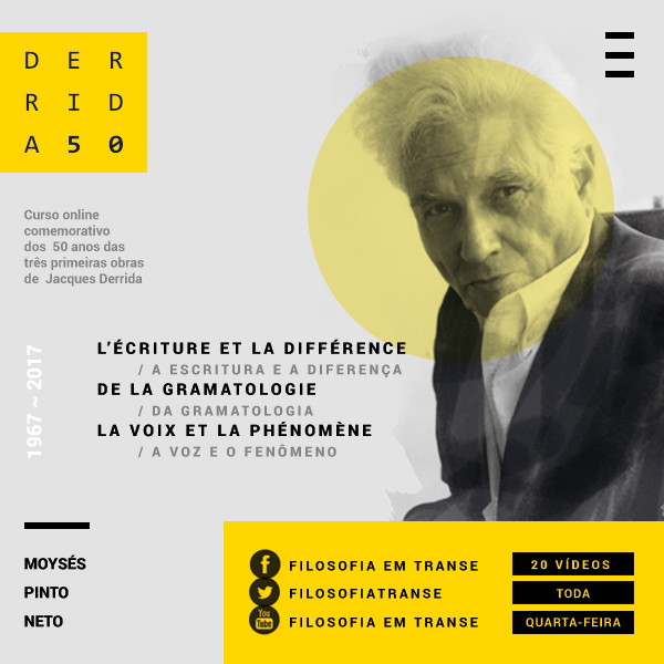 DERRIDA50: Introdução avançada ao Pensamento de Jacques Derrida