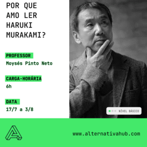 Por que amo ler Haruki Murakami?