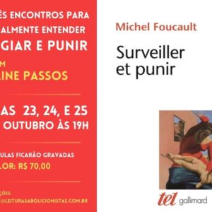Para ler Vigiar e Punir