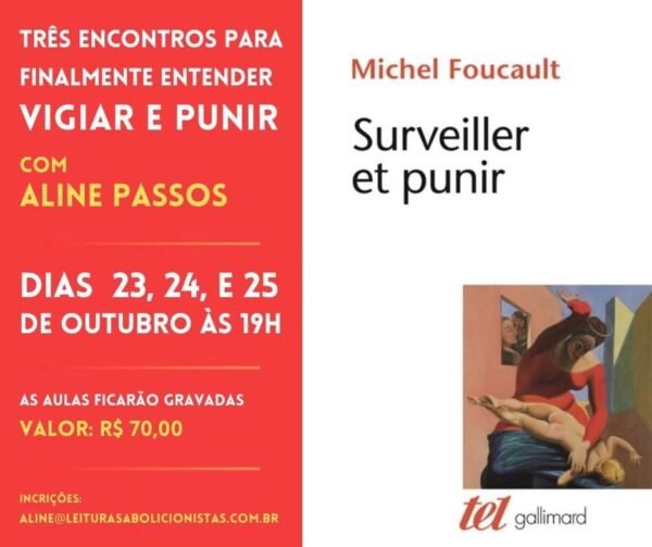 Para ler Vigiar e Punir